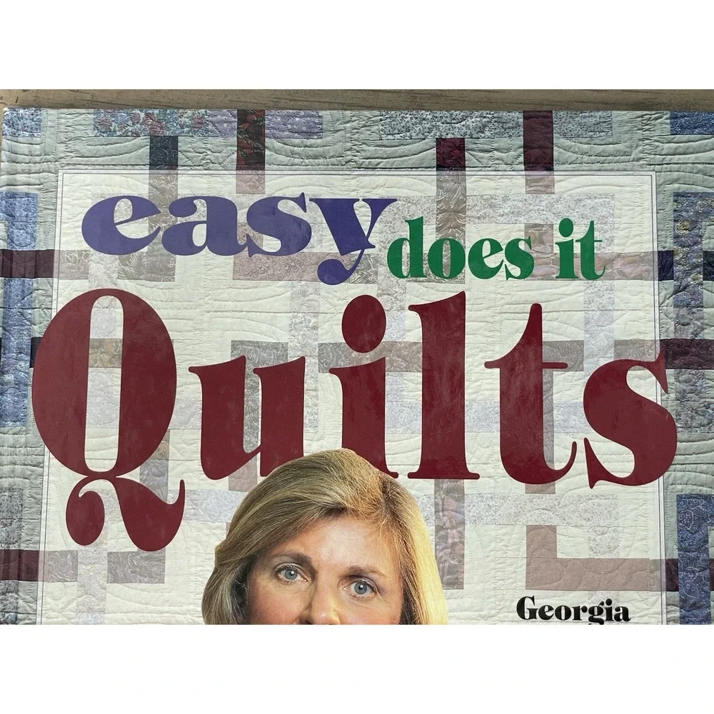 Easy Does It Quilts‎ (For the Love of Quilting) by Bonesteel, Georgia, 1995